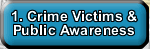 Crime Victims and Public Awareness